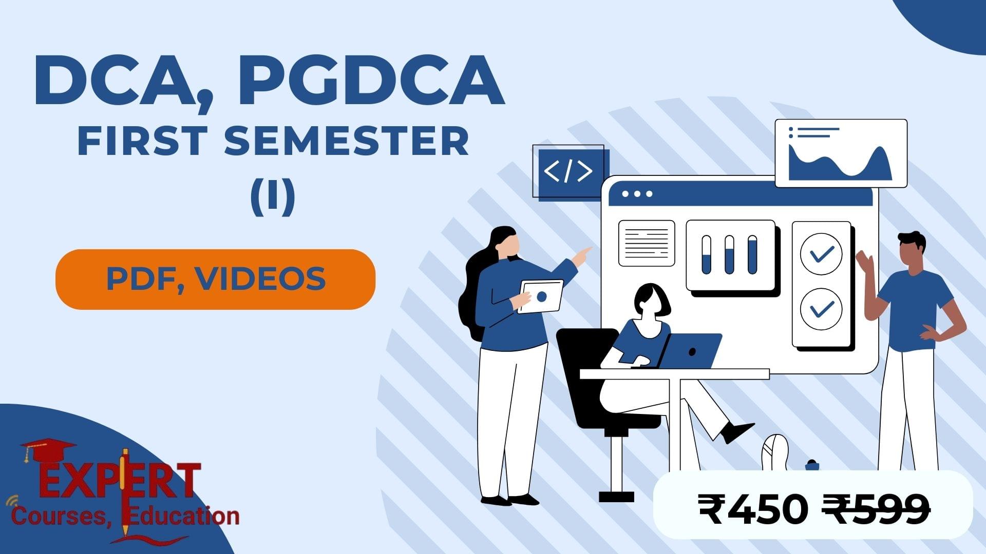 DCA PGDCA First Sem